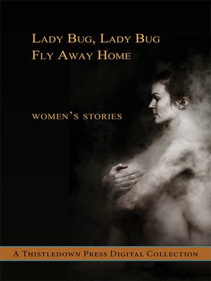 cover image of Lady Bug, Lady Bug, Fly Away Home